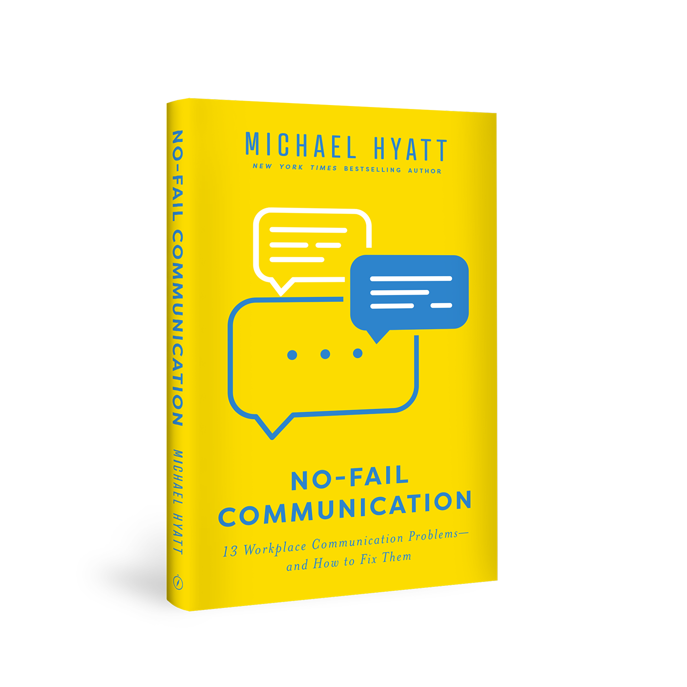 No-Fail Communication