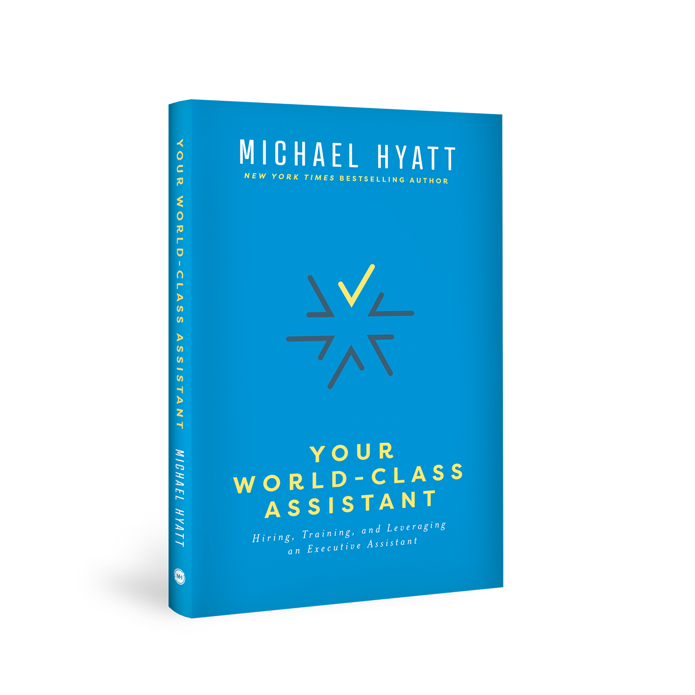 Your World-Class Assistant